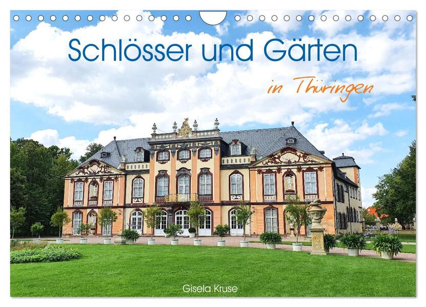 Schlösser und Gärten in Thüringen (Wandkalender 2026 DIN A4 quer) CALVENDO Monatskalender