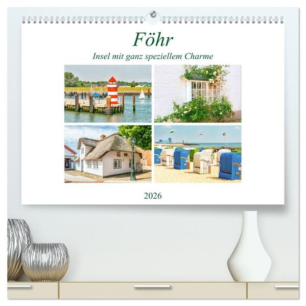 Föhr - Insel mit ganz speziellem Charme (hochwertiger Premium Wandkalender 2026 DIN A2 quer) Kunstdruck in Hochglanz