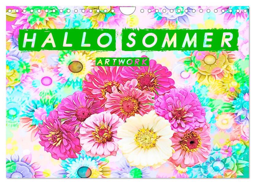 Hallo Sommer - Artwork (Wandkalender 2026 DIN A4 quer) CALVENDO Monatskalender