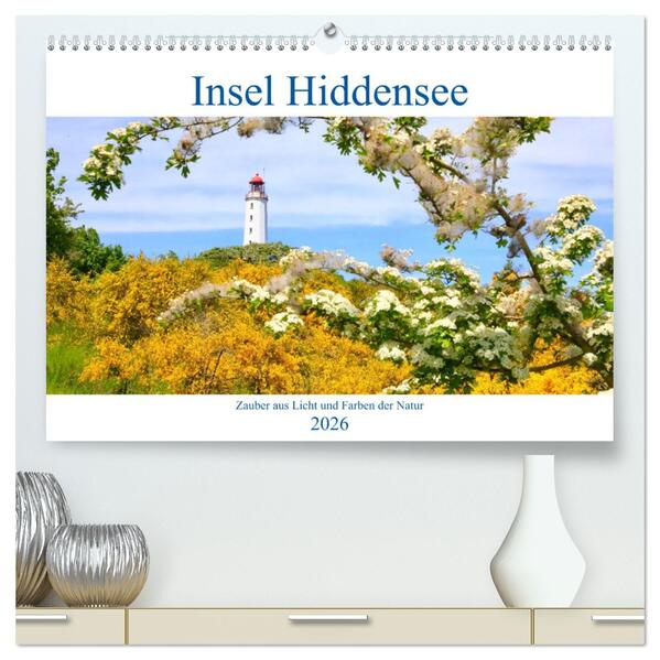 Hiddensee mon amour (hochwertiger Premium Wandkalender 2026 DIN A2 quer) Kunstdruck in Hochglanz