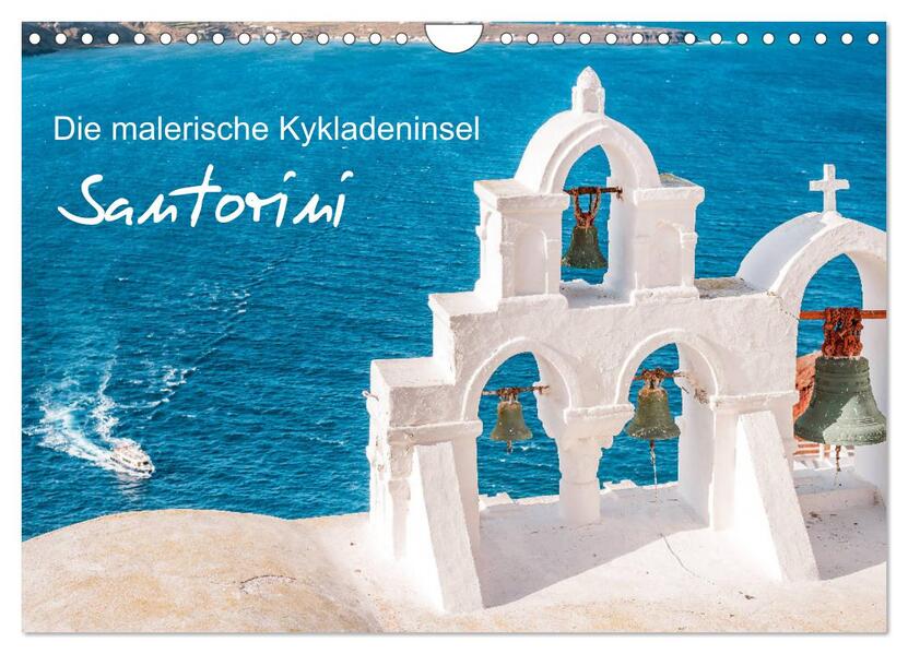 Santorini - Die malerische Kykladeninsel (Wandkalender 2026 DIN A4 quer) CALVENDO Monatskalender