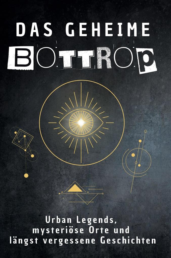Das geheime Bottrop