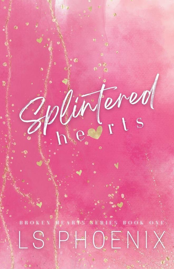 Splintered Hearts