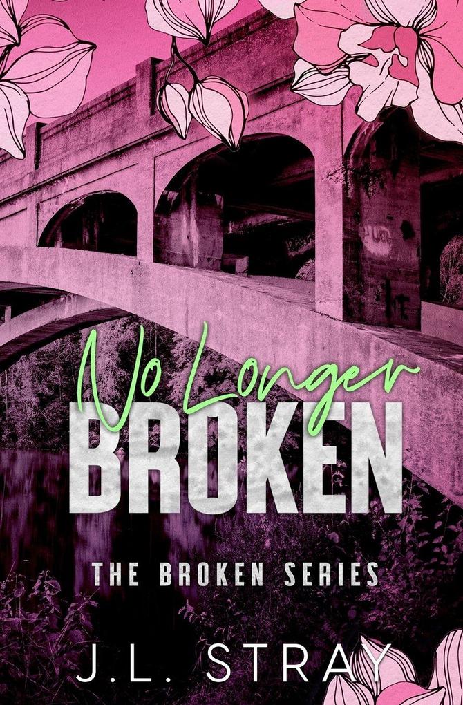 No Longer Broken