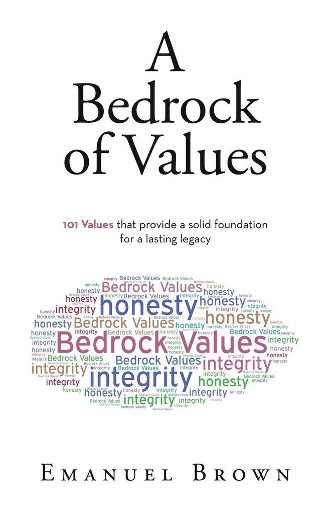 A Bedrock of Values