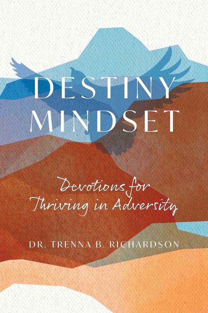 Destiny Mindset