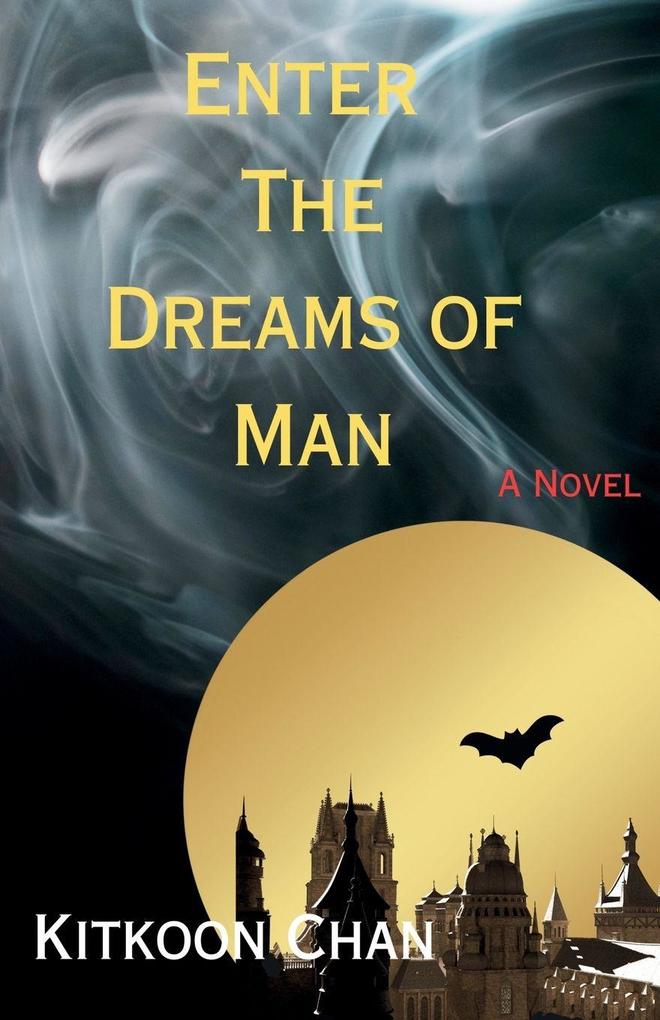 Enter the Dreams of Man