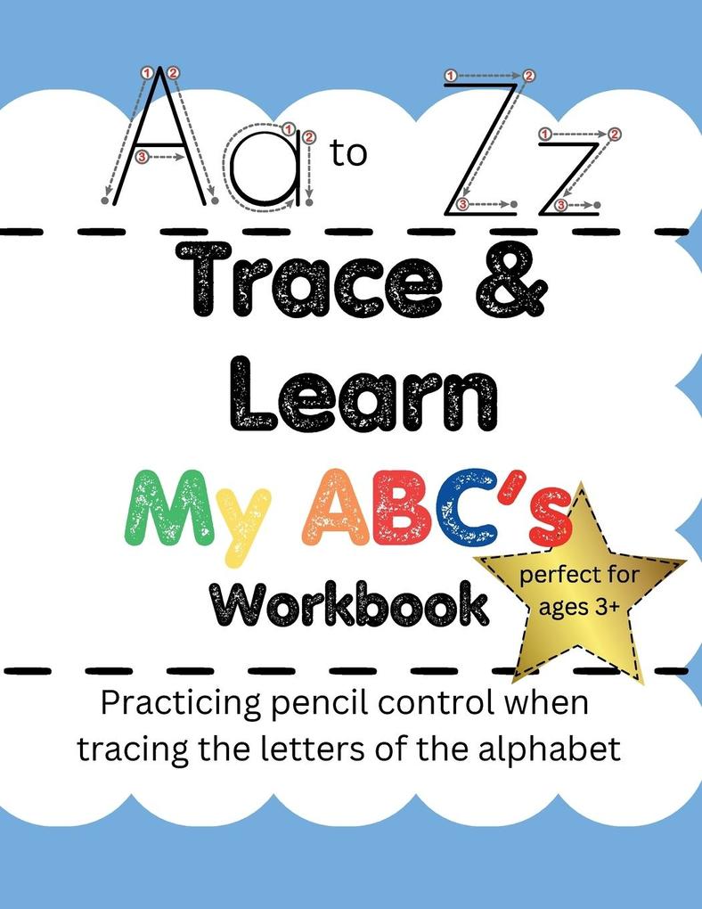 Trace & Lean My ABC's Workbook