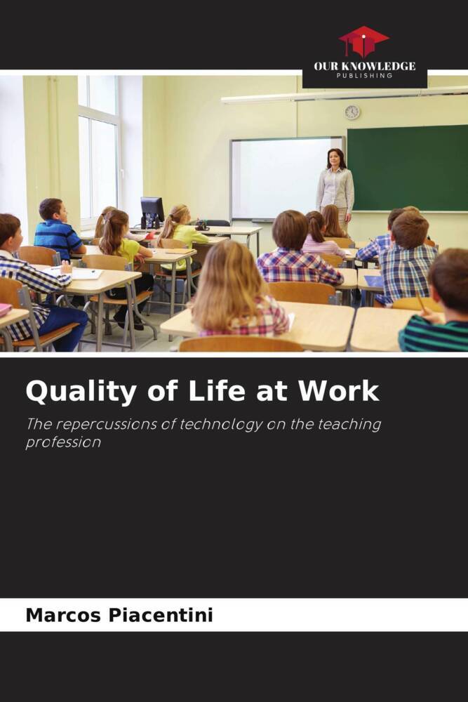 Quality of Life at Work