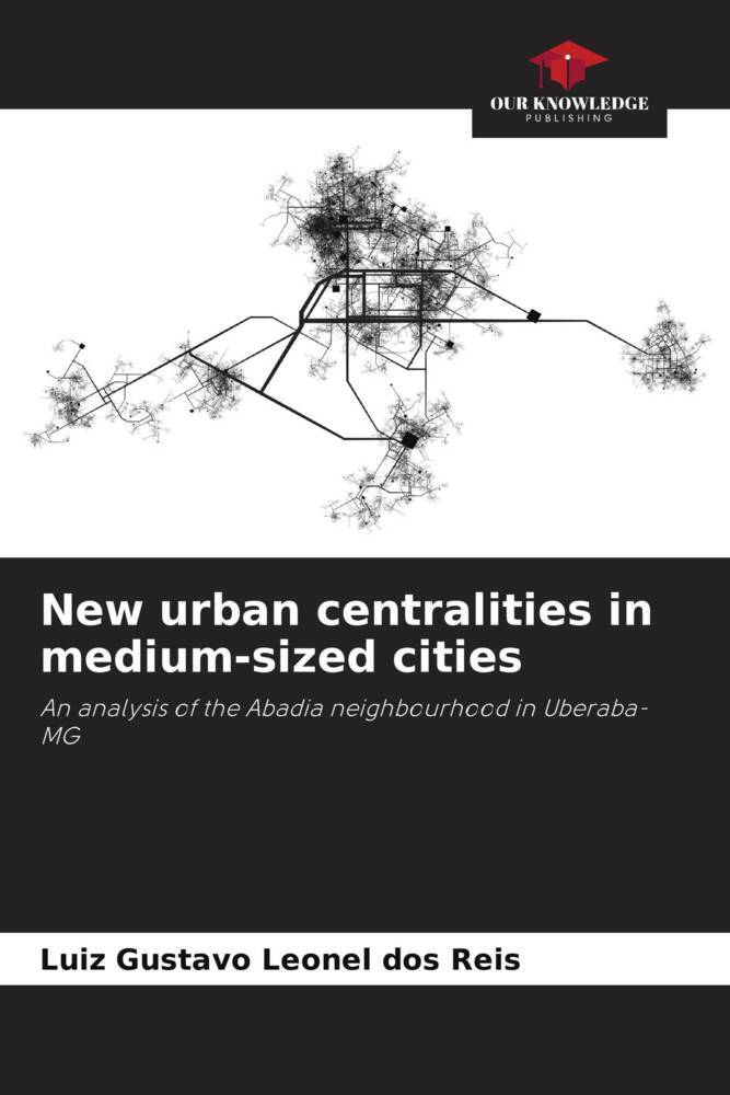 New urban centralities in medium-sized cities