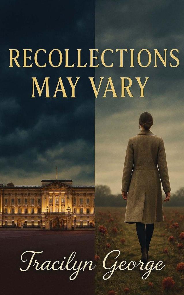 Recollections May Vary