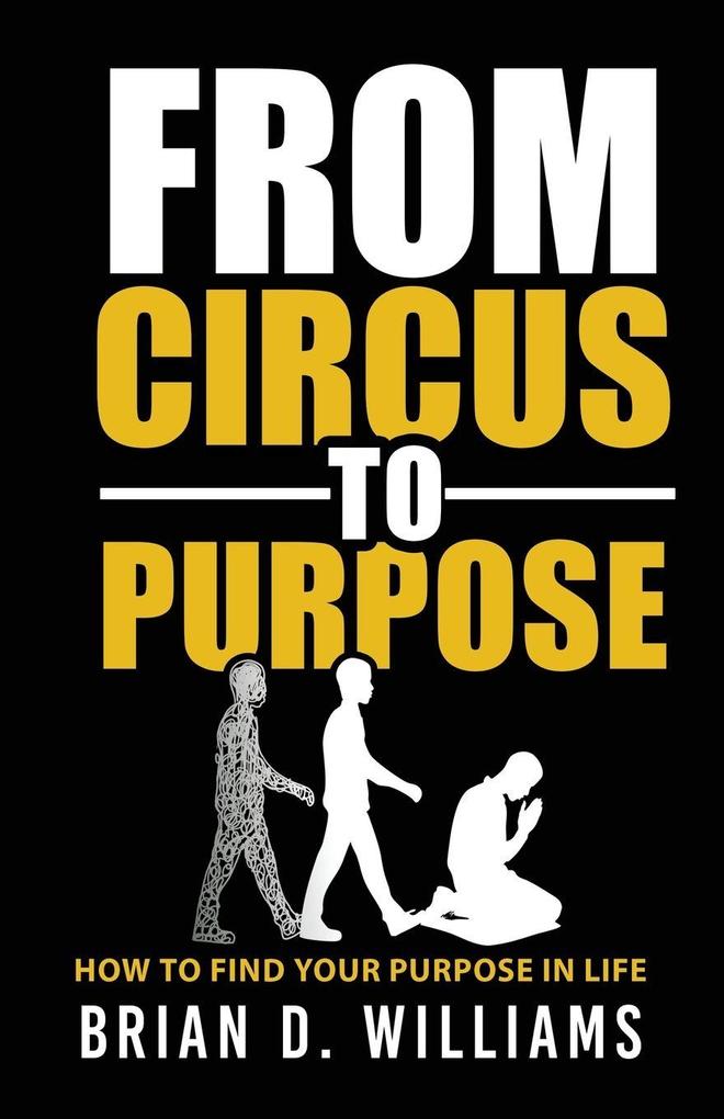 From Circus to Purpose