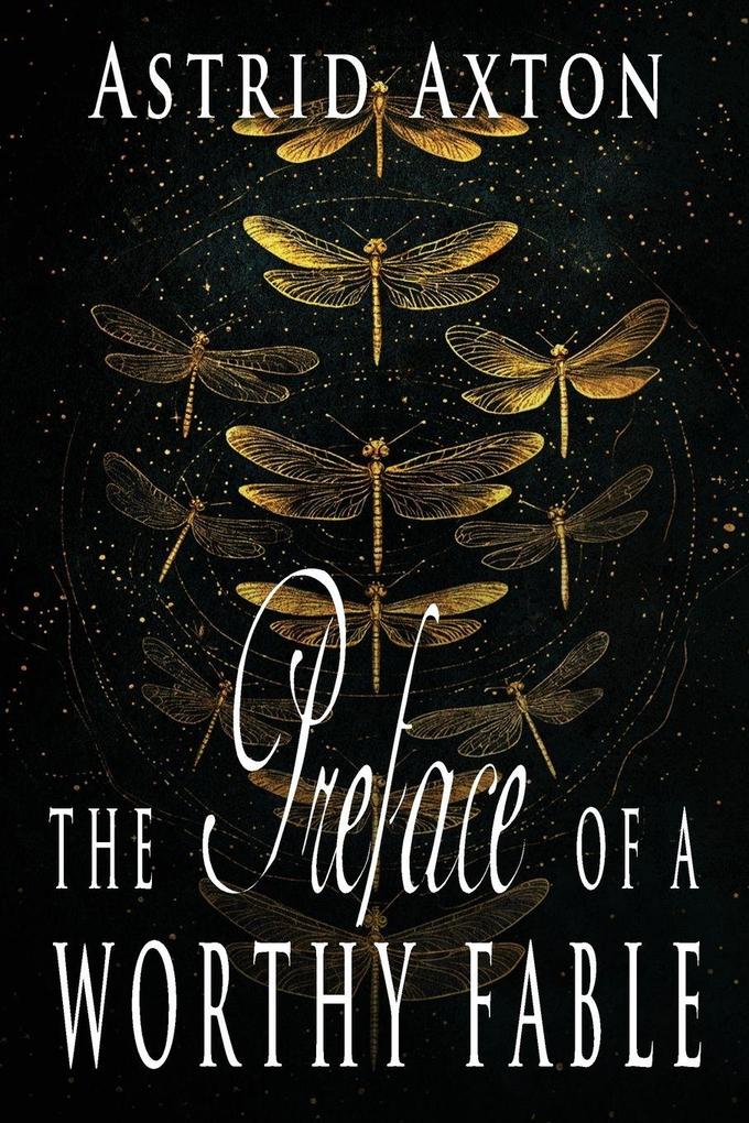 The Preface of a Worthy Fable