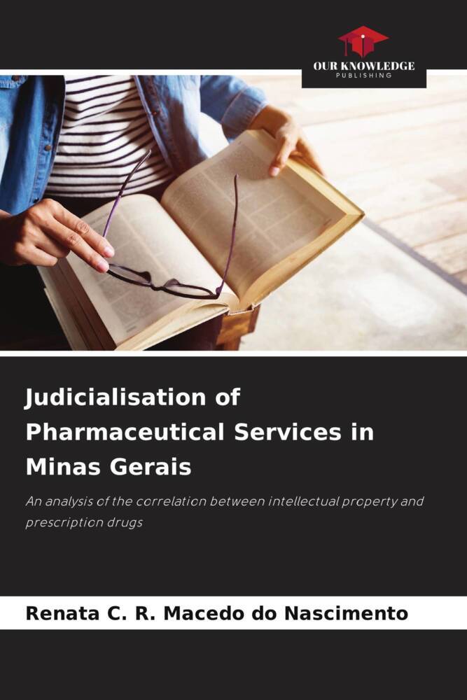 Judicialisation of Pharmaceutical Services in Minas Gerais