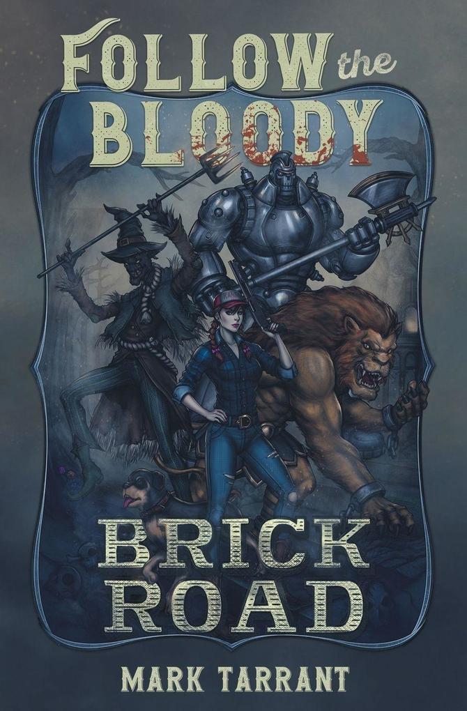 Follow the Bloody Brick Road