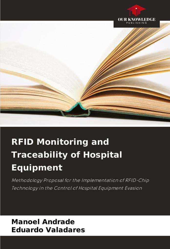 RFID Monitoring and Traceability of Hospital Equipment
