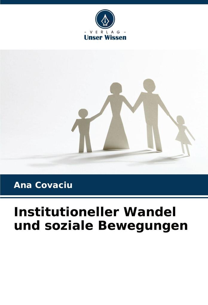 Institutioneller Wandel und soziale Bewegungen