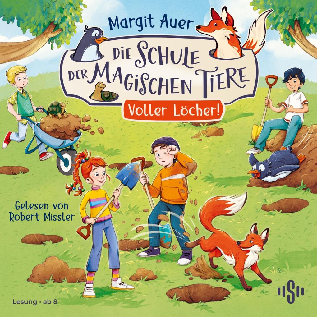 Die Schule der magischen Tiere 2: Voller Löcher!