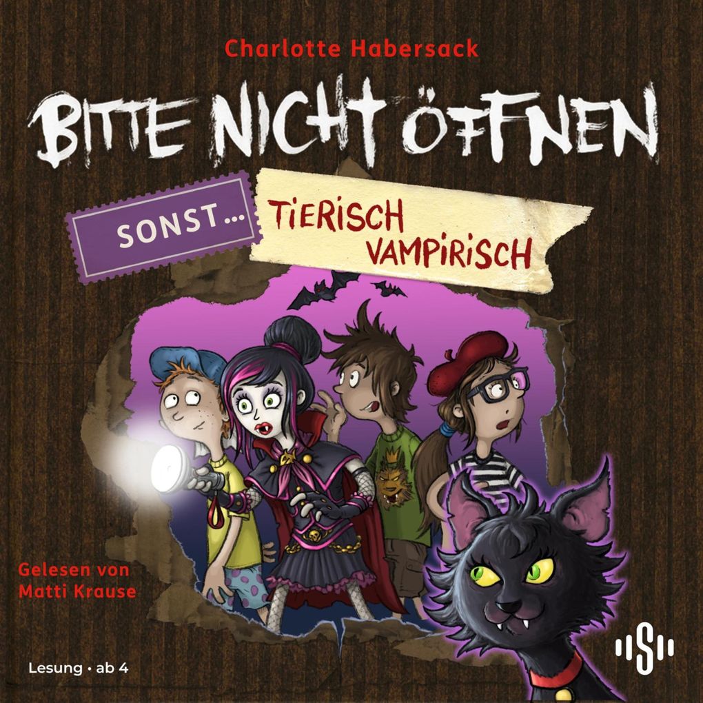 Bitte nicht öffnen sonst ... 3: Tierisch vampirisch!