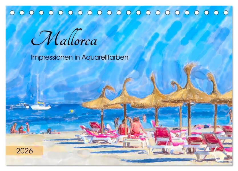 Mallorca - Impressionen in Aquarellfarben (Tischkalender 2026 DIN A5 quer) CALVENDO Monatskalender