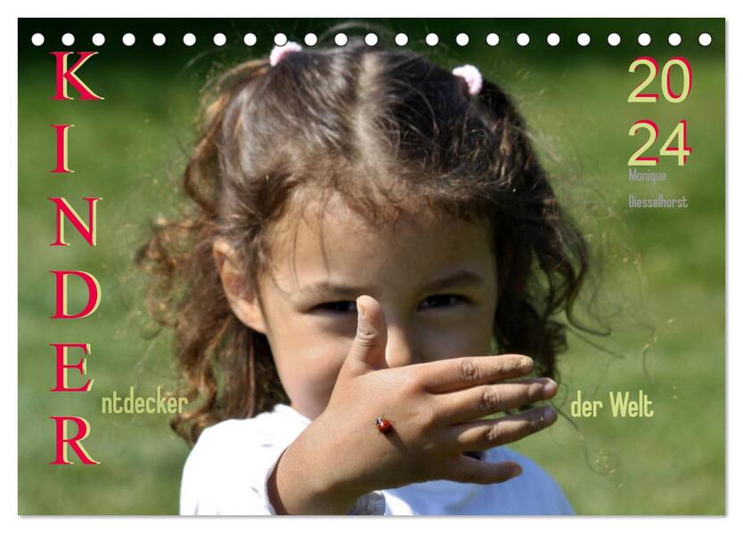 Kinder. Entdecker der Welt (Tischkalender 2026 DIN A5 quer) CALVENDO Monatskalender