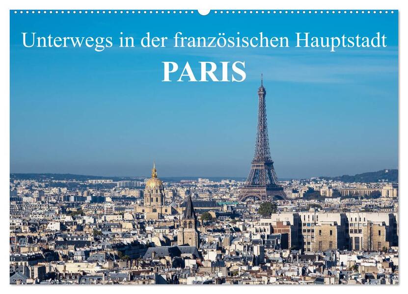 Unterwegs in der französischen Hauptstadt Paris (Wandkalender 2026 DIN A2 quer) CALVENDO Monatskalender