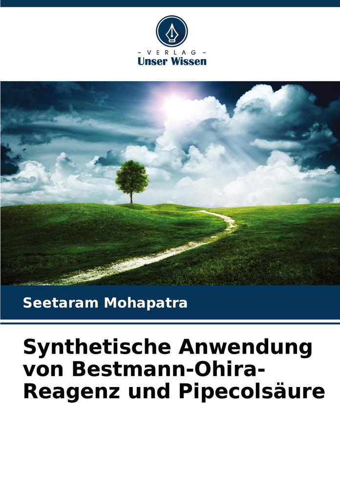 Synthetische Anwendung von Bestmann-Ohira-Reagenz und Pipecolsäure