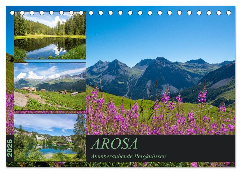 Arosa - Atemberaubende Bergkulissen (Tischkalender 2026 DIN A5 quer) CALVENDO Monatskalender