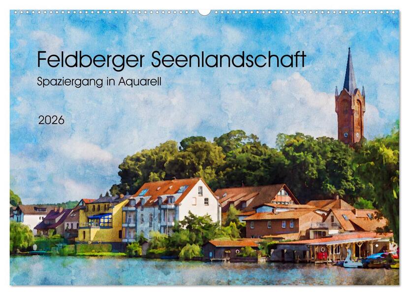 Feldberger Seenlandschaft - Spaziergang in Aquarell (Wandkalender 2026 DIN A2 quer) CALVENDO Monatskalender
