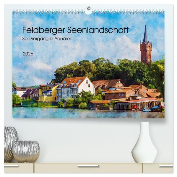 Feldberger Seenlandschaft - Spaziergang in Aquarell (hochwertiger Premium Wandkalender 2026 DIN A2 quer) Kunstdruck in Hochglanz