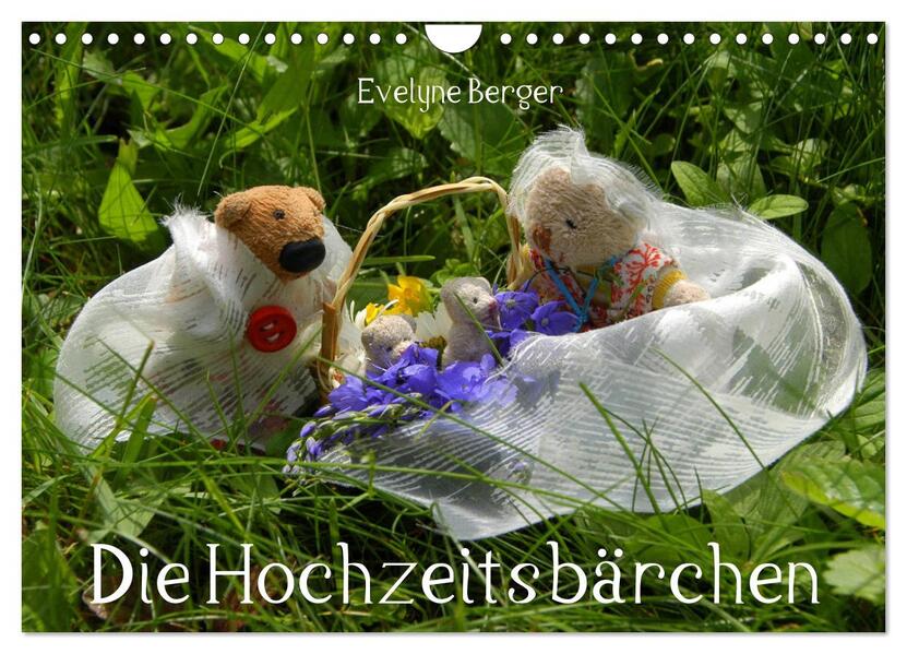 Die Hochzeitsbärchen (Wandkalender 2026 DIN A4 quer) CALVENDO Monatskalender