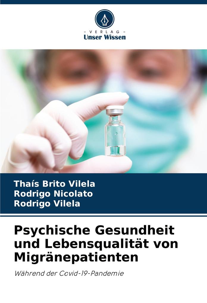 Psychische Gesundheit und Lebensqualität von Migränepatienten