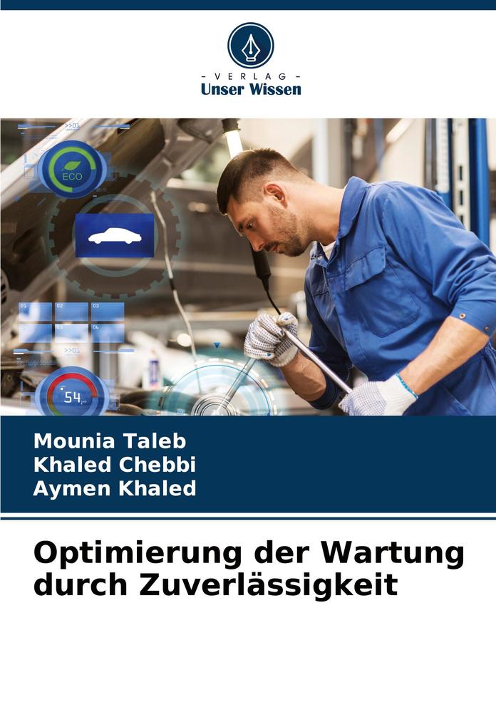 Optimierung der Wartung durch Zuverlässigkeit