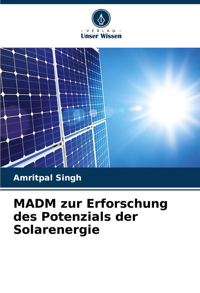 MADM zur Erforschung des Potenzials der Solarenergie
