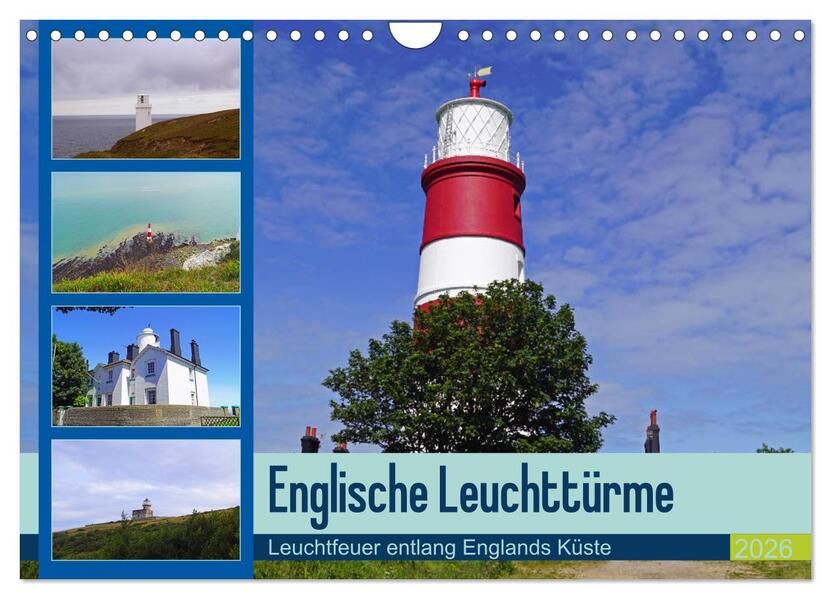 Englische Leuchttürme - Leuchtfeuer entlang Englands Küste (Wandkalender 2026 DIN A4 quer) CALVENDO Monatskalender