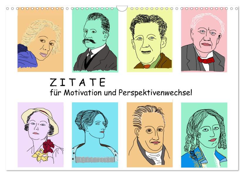 Zitate für Motivation und Perspektivenwechsel (Wandkalender 2026 DIN A3 quer) CALVENDO Monatskalender
