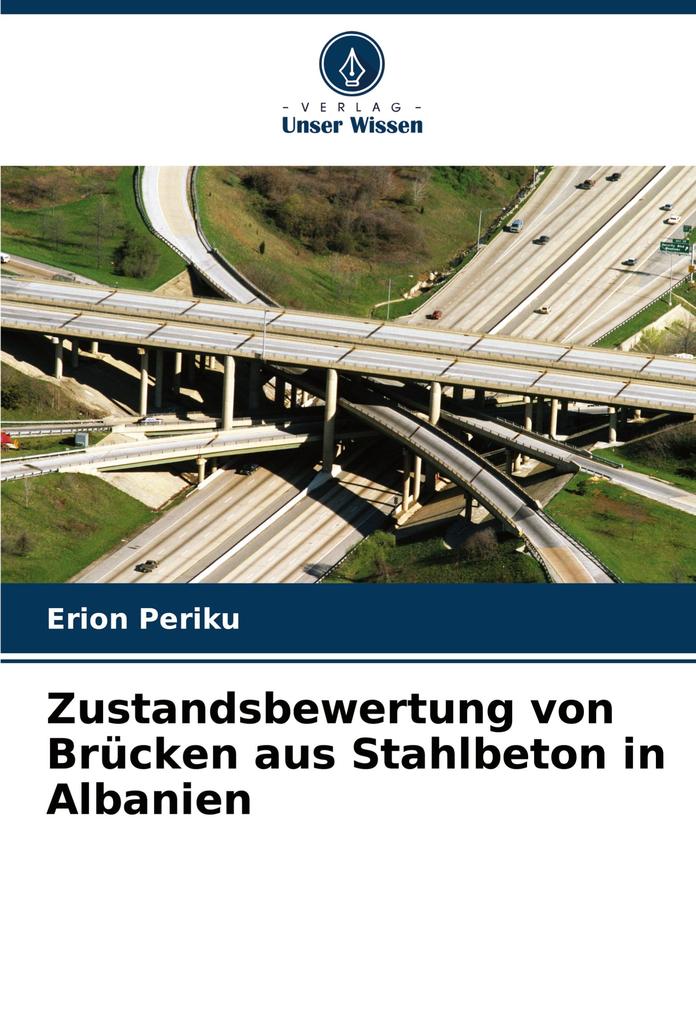Zustandsbewertung von Brücken aus Stahlbeton in Albanien