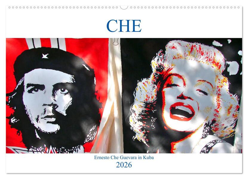 CHE - Ernesto Che Guevara in Kuba (Wandkalender 2026 DIN A2 quer) CALVENDO Monatskalender