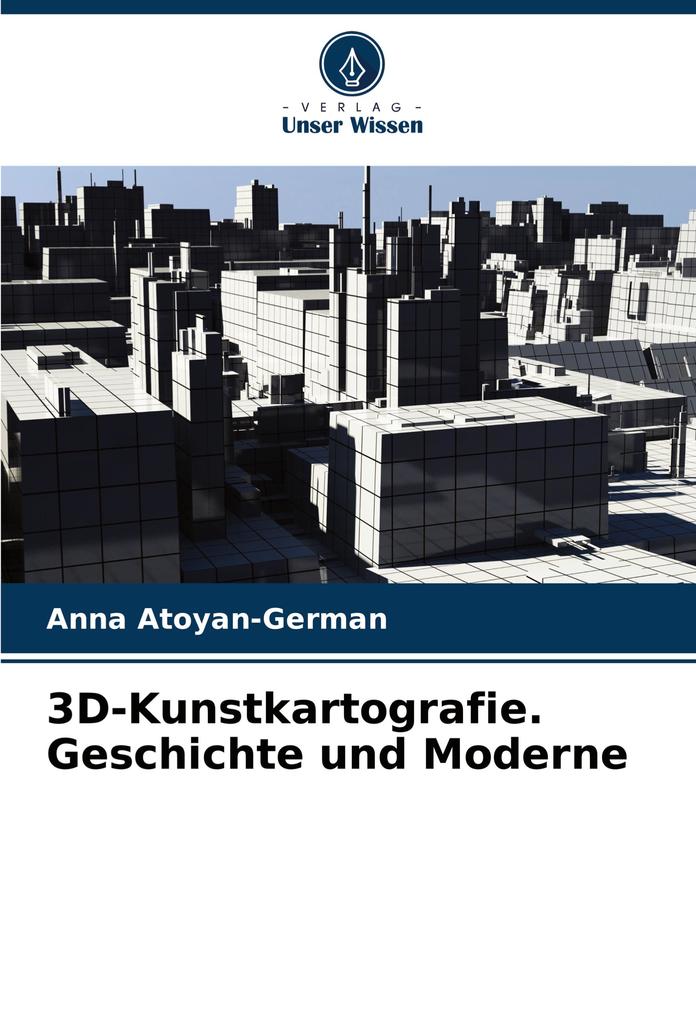 3D-Kunstkartografie. Geschichte und Moderne