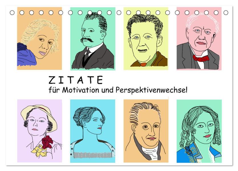 Zitate für Motivation und Perspektivenwechsel (Tischkalender 2026 DIN A5 quer) CALVENDO Monatskalender