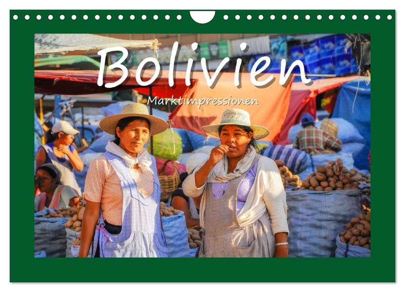 Bolivien - Marktimpressionen (Wandkalender 2026 DIN A4 quer) CALVENDO Monatskalender