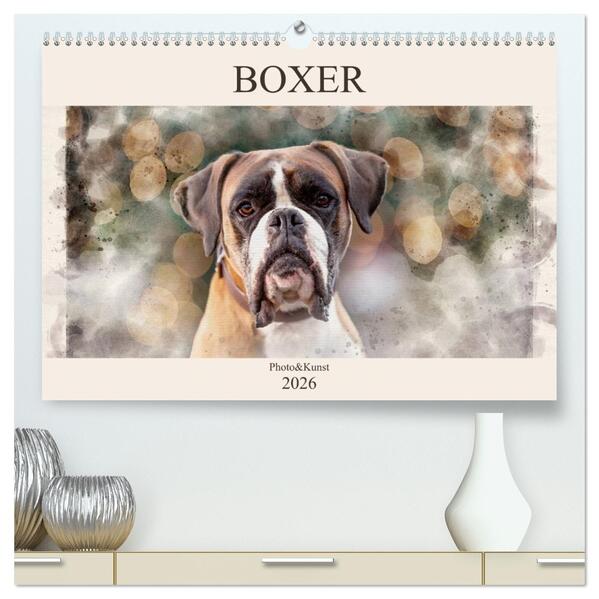 Boxer Photo&Kunst (hochwertiger Premium Wandkalender 2026 DIN A2 quer) Kunstdruck in Hochglanz
