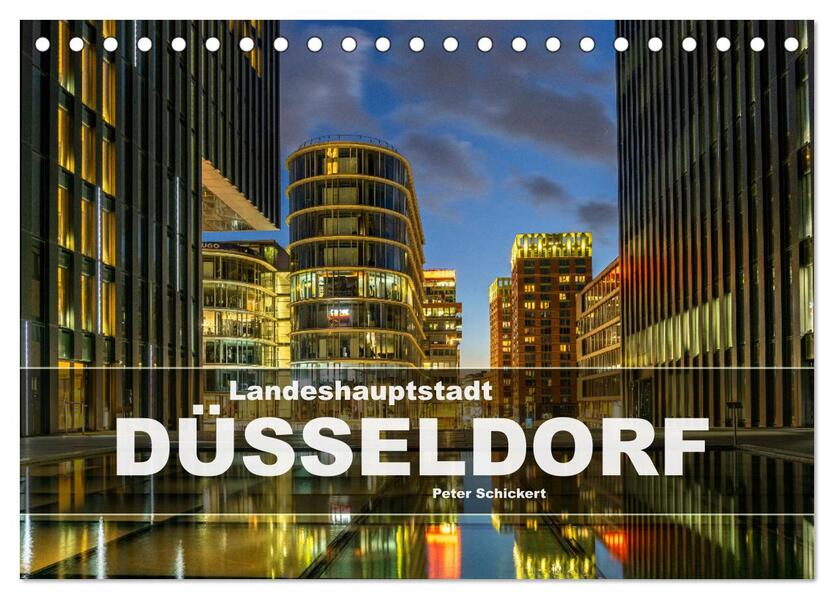 Landeshauptstadt Düsseldorf (Tischkalender 2026 DIN A5 quer) CALVENDO Monatskalender
