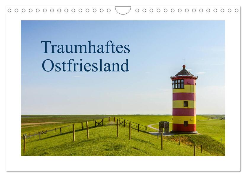 Traumhaftes Ostfriesland (Wandkalender 2026 DIN A4 quer) CALVENDO Monatskalender