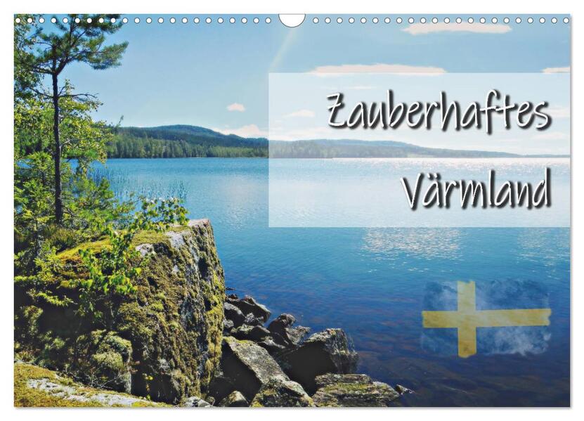 Zauberhaftes Värmland (Wandkalender 2026 DIN A3 quer) CALVENDO Monatskalender