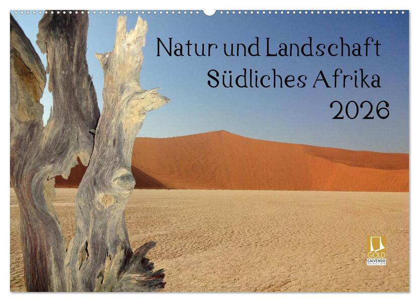 Natur und Landschaft. Südliches Afrika 2026 (Wandkalender 2026 DIN A2 quer) CALVENDO Monatskalender
