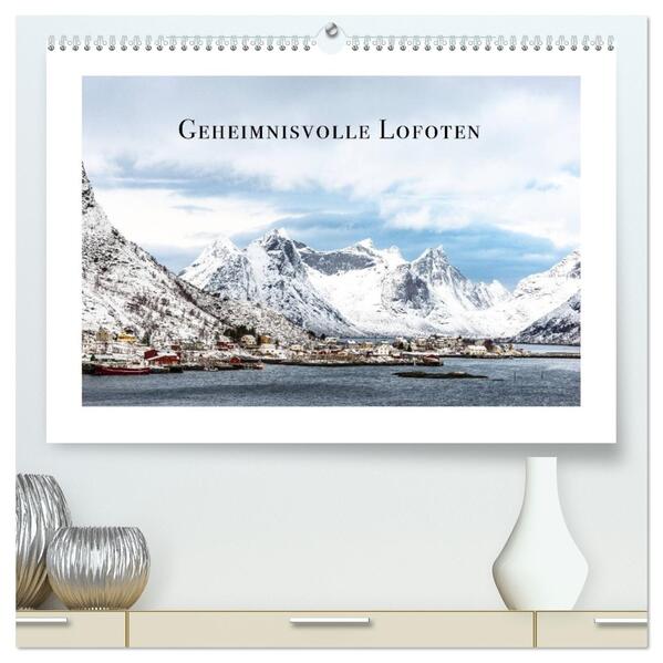 Geheimnisvolle Lofoten (hochwertiger Premium Wandkalender 2026 DIN A2 quer) Kunstdruck in Hochglanz