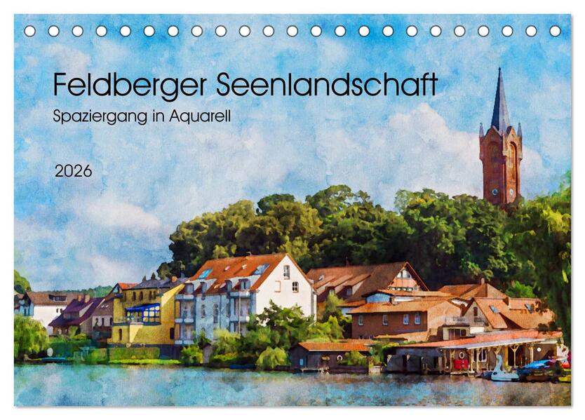 Feldberger Seenlandschaft - Spaziergang in Aquarell (Tischkalender 2026 DIN A5 quer) CALVENDO Monatskalender
