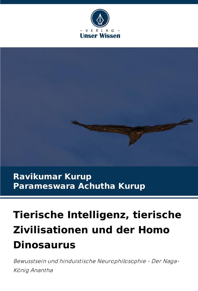 Tierische Intelligenz tierische Zivilisationen und der Homo Dinosaurus