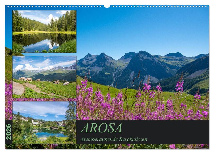 Arosa - Atemberaubende Bergkulissen (Wandkalender 2026 DIN A2 quer) CALVENDO Monatskalender
